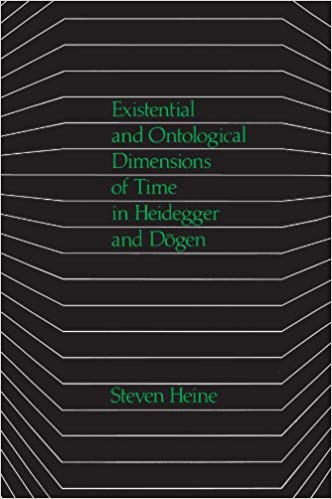 Existential and Ontological Dimensions of Time in Heidegger and Dogen